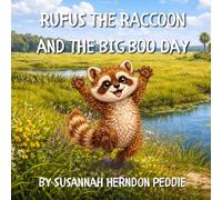 Rufus the Raccoon and the Big Boo Day