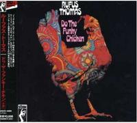 Rufus Thomas - Funky Chicken + 8