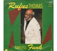 RUFUS THOMAS - TIMELESS FUNK EP
