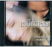 Rugburns - Morning Wood