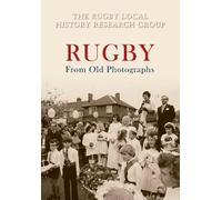 Rugby From Old Photographs (Tascabile) From Old Photographs