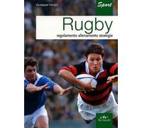 Rugby. Regolamento allenamento strategie