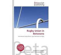 Rugby Union in Botswana: International Rugby Board, Ligue Nationale de Rugby