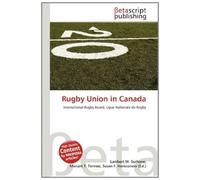 Rugby Union in Canada: International Rugby Board, Ligue Nationale de Rugby