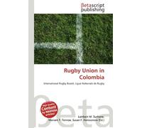 Rugby Union in Colombia: International Rugby Board, Ligue Nationale de Rugby