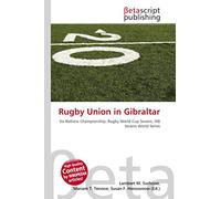 Rugby Union in Gibraltar: Six Nations Championship, Rugby World Cup Sevens, IRB Sevens World Series