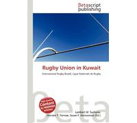 Rugby Union in Kuwait: International Rugby Board, Ligue Nationale de Rugby