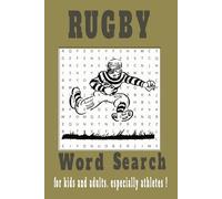 Rugby Word Search Puzzle Book: Easy to read print | 6X9 inches | 110 pages | 50+ engaging puzzles | perfect for adults, kids, and passionate Rugby fans.