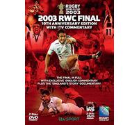 Rugby World Cup Final 2003 - 10th Anniversary Edition with ITV Commentary [DVD] [Edizione: Regno Unito]