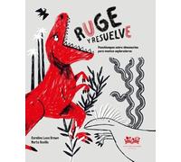 Ruge y resuelve: Pasatiempos sobre dinosaurios para mentes exploradoras