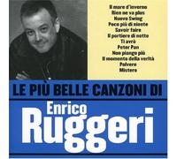Ruggeri Enrico - Le Piu' Belle Canzoni Di E. Ruggieri