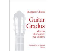 RUGGERO CHIESA GUITAR GRADUS METODO ELEMENTARE PER CHITARRA edizioni ZERBONI
