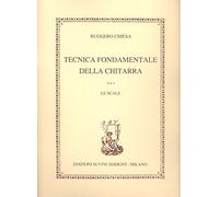 RUGGERO CHIESA - TECNICA FONDAMENTALE DELLA CHITARRA V. 1 LE SCALE