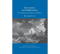 Ruggero Sciuto Determinism and Enlightenment (Tascabile)