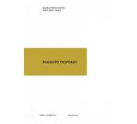 Ruggero Tropeano. Ediz. a colori