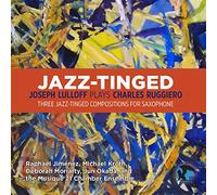 Ruggiero, Charles/ Lulloff, Joseph - Jazz-Tinged