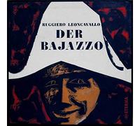 Ruggiero Leoncavallo - Der Bajazzo