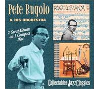 RUGOLO, PETE - Rugolomania/The New Sounds of Pete Rugolo