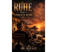 Ruhe: Teil 5