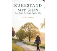 Ruhestand Mit Sinn: Deine Bucket-List Für Ein Erfülltes Leben