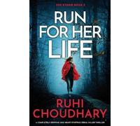 Ruhi Choudhary Run for Her Life (Tascabile) Zoe Storm