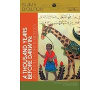 Rui Diogo Aamina Malik Malak Alghamdi A Thousand Years Before Darwin (Tascabile)