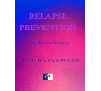 Rui M Lima Relapse Prevention (Tascabile)