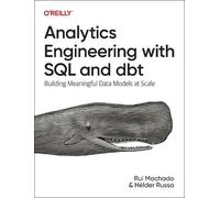 Rui Machado Helder Russa Analytics Engineering with SQL and Dbt (Tascabile)