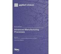 Rui Manuel Leal Ivan Galvão Gustavo Advanced Manufac (Copertina rigida)