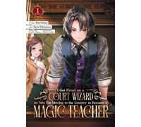 Rui Sekai I Got Fired as a Court Wizard so Now I'm Moving to the Cou (Tascabile)