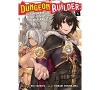 Rui Tsukiyo Dungeon Builder: The Demon King's Labyrinth is a Modern (Tascabile)