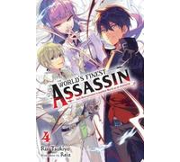Rui Tsukiyo Rei The World's Finest Assassin Gets Reincarnated in Ano (Tascabile)