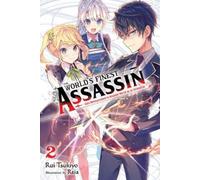 Rui Tsukiyo Rei The World's Finest Assassin Gets Reincarnated in Ano (Tascabile)