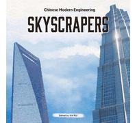 Rui Xia Skyscrapers (Copertina rigida) Chinese Modern Engineering