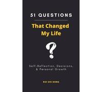 Rui Zhi Dong 51 Questions That Changed My Life (Tascabile)
