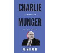Rui Zhi Dong Charlie Munger (Copertina rigida) Super Investor