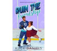 Ruin The Friendship: A Best Friends to Lovers Hockey Romance