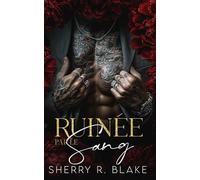 Ruinée Par Le Sang: Un Romance Mafieux avec Différence d'Âge et Proximité Forcée: 2