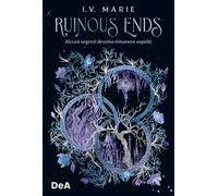 Ruinous ends. Booklover approved. Ediz. italiana
