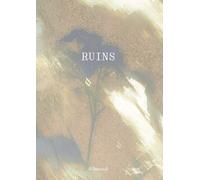 Ruins. Ediz. italiana e inglese - [Umberto Allemandi]