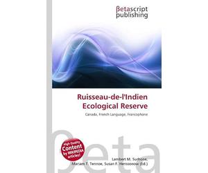 Ruisseau-de-l'Indien Ecological Reserve: Canada, French Language, Francophone