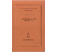 Ruiz Arzálluz Íñigo. - La «Vita terrentii» de Petrarca.
