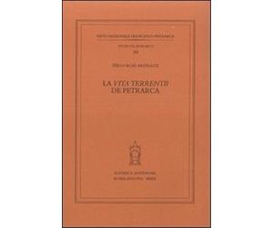 Ruiz Arzálluz Íñigo. - La «Vita terrentii» de Petrarca.