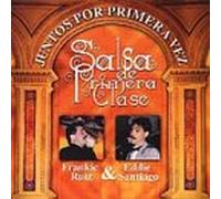 Ruiz, Frankie - Juntos Por Primera Vez: Salsa