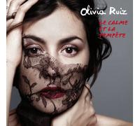 Ruiz, Olivia - La Calme St La Tempete