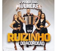 Ruizinho Do Acordeao - Ruizinho Do Acordeao - O Poder Das Mulheres [CD] 2022