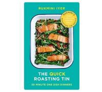 Rukmini Iyer The Quick Roasting Tin (Copertina rigida) Rukmini’s Roasting Tin