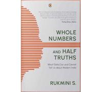 Rukmini S. Whole Numbers and Half Truths (Copertina rigida)