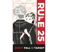 Rule 25: Don't Fall for the Target: 1