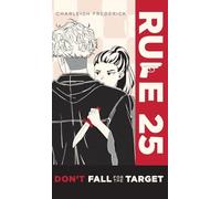 Rule 25: Don't Fall for the Target: 1